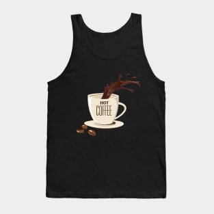 hot coffee Tank Top